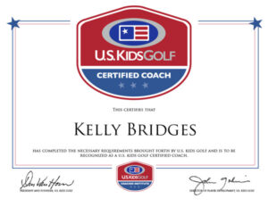 Official Certificate of Kelly Bridges U.S Kids Golf Certified Coach